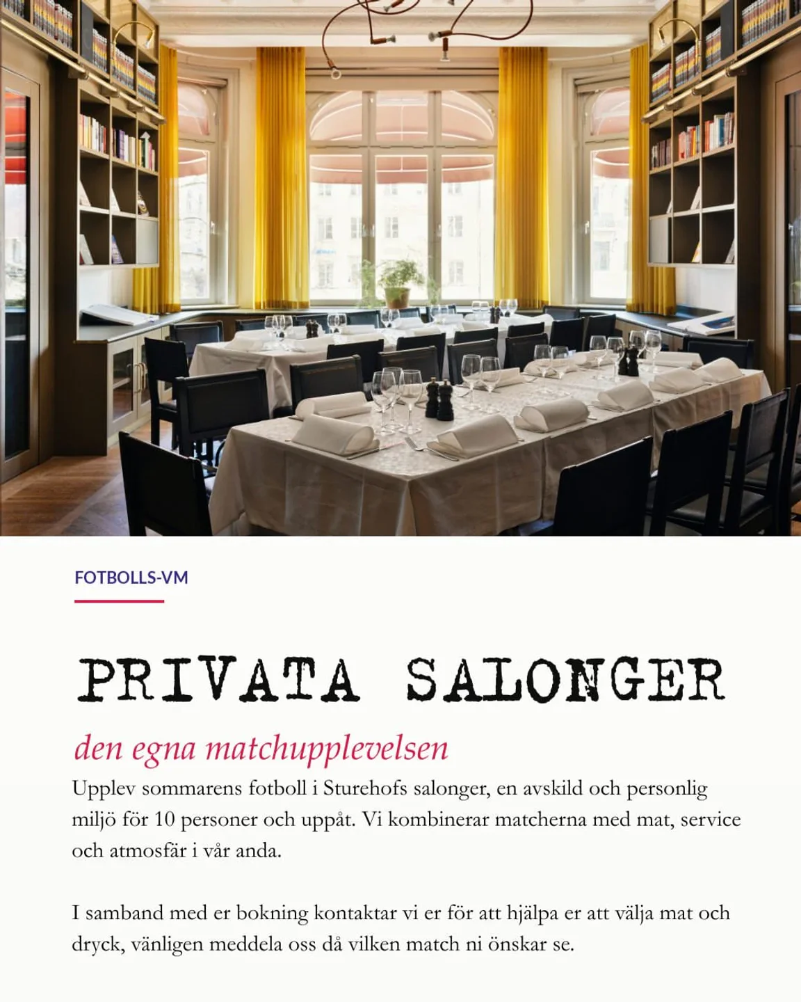 Elegant dining room setup at Sturehof restaurant in the city, featuring set tables and bookshelves.